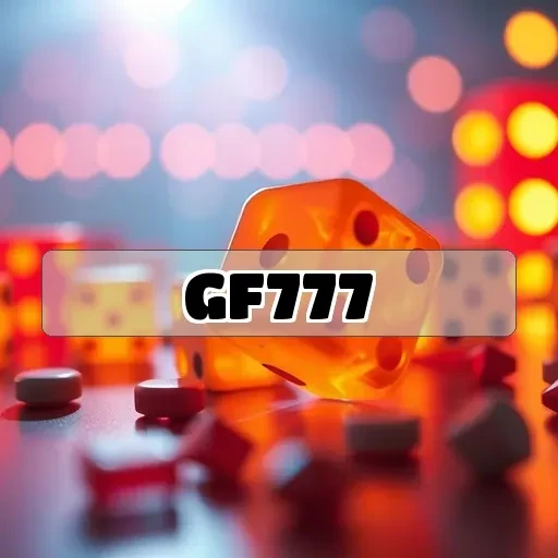gf777: Temukan Pengalaman Game Online yang Mengasyikkan!